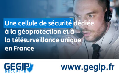 Une cellule de sécurité dédiée mobilisée 24h/24 et 7j/7, un site unique en France