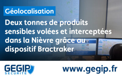 Deux tonnes de produits sensibles volées et interceptées dans la Nièvre grâce au dispositif Bractraker