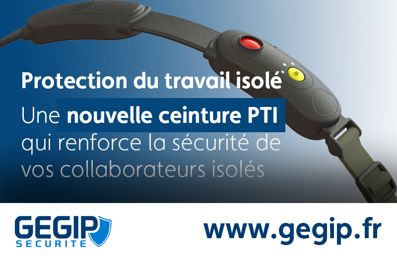 Protection du travail isolé. Une nouvelle ceinture PTI qui renforce la sécurité de vos collaborateurs isolés